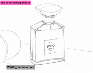 The Tom Ford Experience
