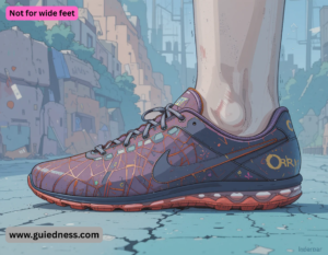 Not for wide feet