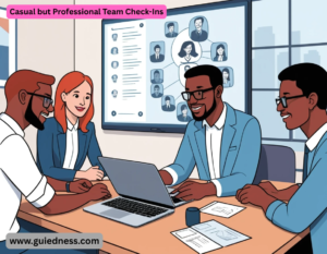  Casual but Professional Team Check-Ins