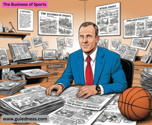 The Business of Sports