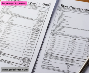 Retirement Accounts: