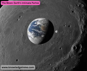 The Moon: Earth's Intimate Partne