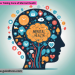Tips for Taking Care of Mental Health
