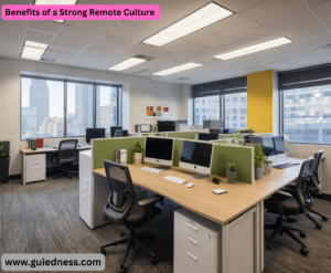 Benefits of a Strong Remote Culture